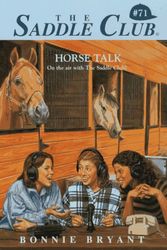 Cover Art for 9780553484267, Horse Talk (Saddle Club No. 71) by Bonnie Bryant