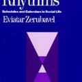 Cover Art for 9780520056091, Hidden Rhythms by Eviatar Zerubavel