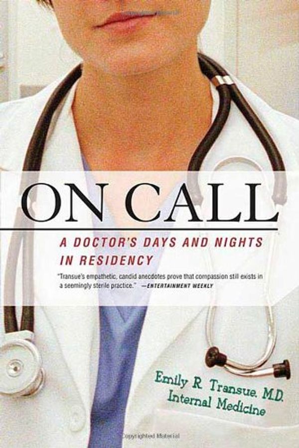 Cover Art for 9780312324841, On Call by Emily R. Transue
