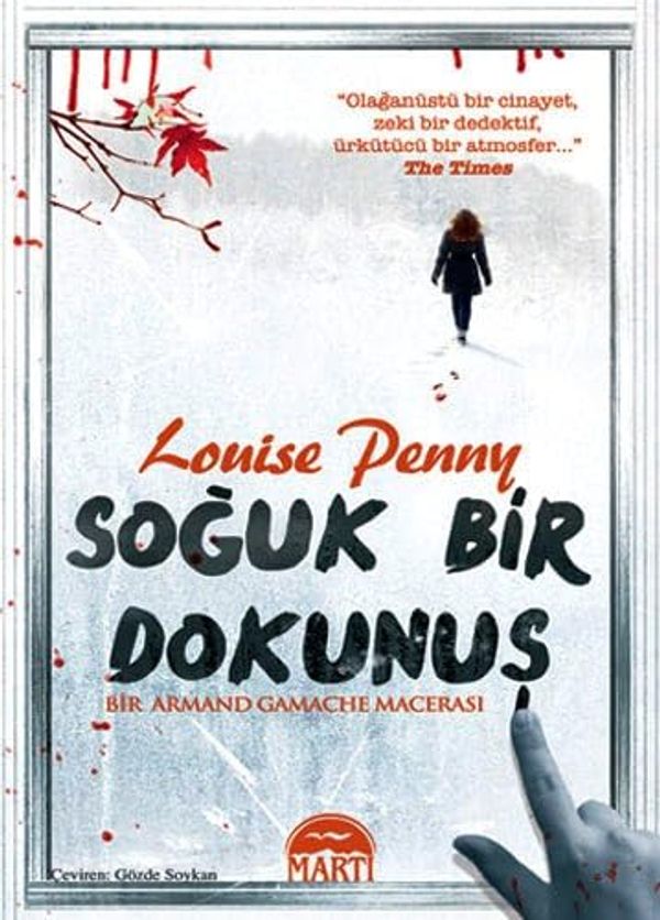 Cover Art for 9786053482253, Soguk Bir Dokunus by Louise Penny