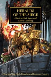 Cover Art for 9781789990522, Heralds of the Siege by John French, Rob Sanders, Nick Kyme, James Swallow, Gav Thorpe, Guy Haley, Chris Wraight, Anthony Reynolds