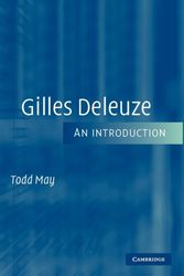 Cover Art for 9780521603843, Gilles Deleuze: An Introduction by Todd May
