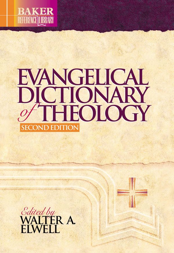 Cover Art for 9781441200303, Evangelical Dictionary of Theology (Baker Reference Library) by Walter A. Elwell