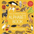 Cover Art for 9780734420107, The Ultimate Animal Alphabet Book by Jennifer Cossins