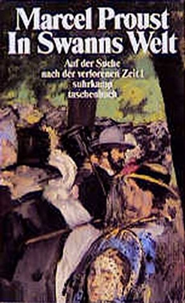 Cover Art for 9783518371442, In Swanns Welt. ( Auf der Suche nach der verlorenen Zeit, 1). by Marcel Proust