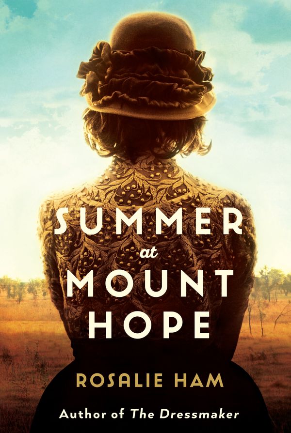 Cover Art for 9780992334475, Summer at Mount Hope by Rosalie Ham