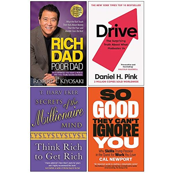 Cover Art for 9789123893867, Rich Dad Poor Dad, Drive Daniel H. Pink, Secrets of the Millionaire Mind, So Good They Can't Ignore You 4 Books Collection Set by Robert T. Kiyosaki, Daniel H. Pink, T. Harv Eker, Cal Newport