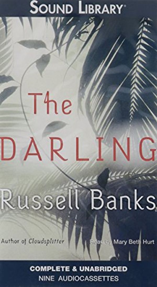 Cover Art for 9780792733362, The Darling by Russell Banks