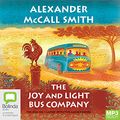 Cover Art for 9781867554295, The Joy and Light Bus Company by Alexander McCall Smith