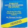 Cover Art for 9780452252523, Parent Effectiveness Training (Plume) by Thomas Gordon
