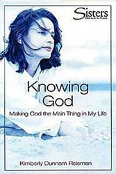 Cover Art for 9780687027071, Knowing God: Workbook by Kimberley Dunnam Reisman