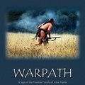 Cover Art for 9781436353144, Warpath by Charles R. Martin, Sarah Mitchell Martin, Charles R. Smith, R. Smith