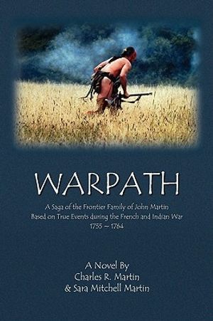 Cover Art for 9781436353144, Warpath by Charles R. Martin, Sarah Mitchell Martin, Charles R. Smith, R. Smith