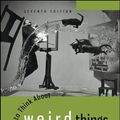 Cover Art for B01N5JDIIY, How to Think About Weird Things: Critical Thinking for a New Age by Theodore Schick Jr. Lewis Vaughn(2013-01-28) by Theodore Schick;Lewis Vaughn
