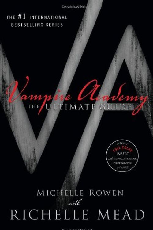 Cover Art for 9781921880155, Vampire Academy: The Ultimate Guide by Michelle Rowen