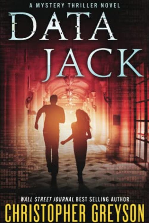 Cover Art for 9781683990659, Data Jack by Christopher Greyson