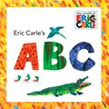 Cover Art for 9780448445649, Eric Carle’s ABC by Eric Carle