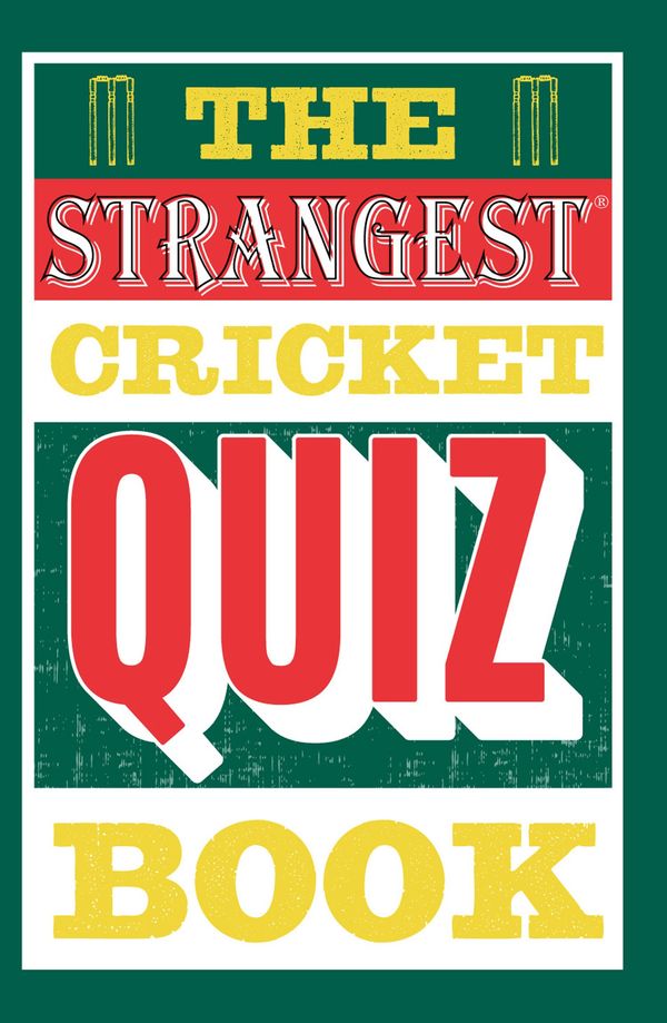 Cover Art for 9781911622185, The Strangest Cricket Quiz Book by Ian Allen