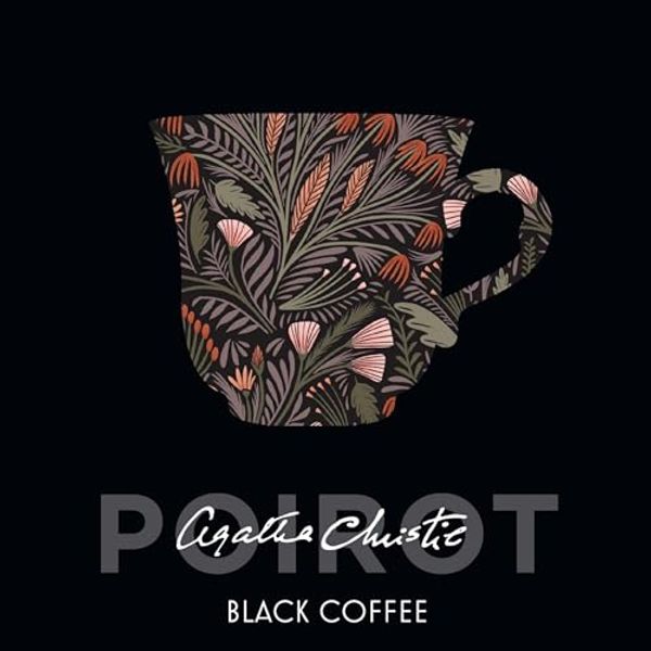 Cover Art for B000PAU1PO, Black Coffee by Agatha Christie