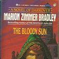 Cover Art for 9780441068630, The Bloody Sun by Marion Zimmer Bradley