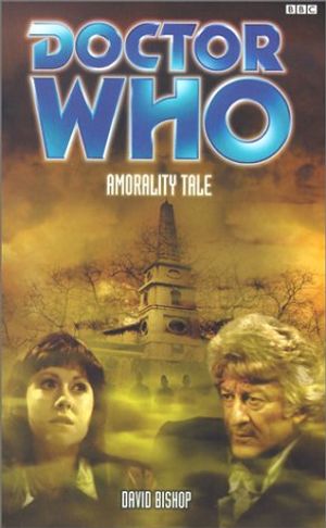 Cover Art for 9780563538509, Doctor Who: Amorality Test by David Bishop