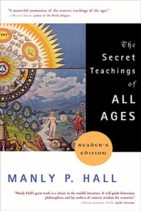 Cover Art for 8601200640311, Secret Teachings of All Ages by Manly P. Hall