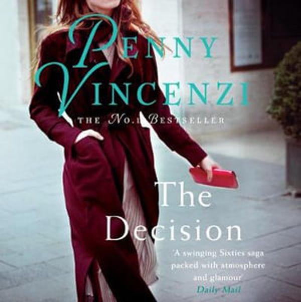 Cover Art for 9780755381135, The Decision by Penny Vincenzi