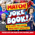 Cover Art for 9781509824991, Match Joke Book by Match