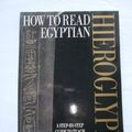 Cover Art for 9780965693035, How to Read Egyptian Hieroglyphics: A Step-by-Step Guide to Teach Yourself by International Conference on African Economic Issues 1994 Arusha, Tanz, David Atse, Akpan Hogan Ekpo, F. M. Mwega