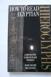 Cover Art for 9780965693035, How to Read Egyptian Hieroglyphics: A Step-by-Step Guide to Teach Yourself by International Conference on African Economic Issues 1994 Arusha, Tanz, David Atse, Akpan Hogan Ekpo, F. M. Mwega