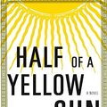 Cover Art for 9781400044160, Half of a Yellow Sun by Chimamanda Ngozi Adichie