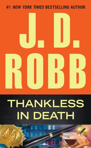 Cover Art for 9780515154139, Thankless in Death by J. D. Robb