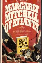 Cover Art for 9780380008100, Margaret Mitchell of Atlanta by Finis Farr