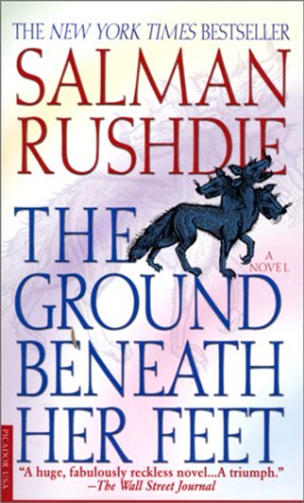 Cover Art for 9780099282952, Ground Beneath Her Feet by Salman Rushdie