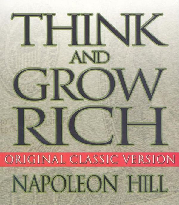 Cover Art for 9781596591585, Think and Grow Rich by Napoleon Hill