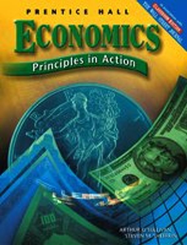 Cover Art for 9780131335028, Economics: Principles in Action by Unknown