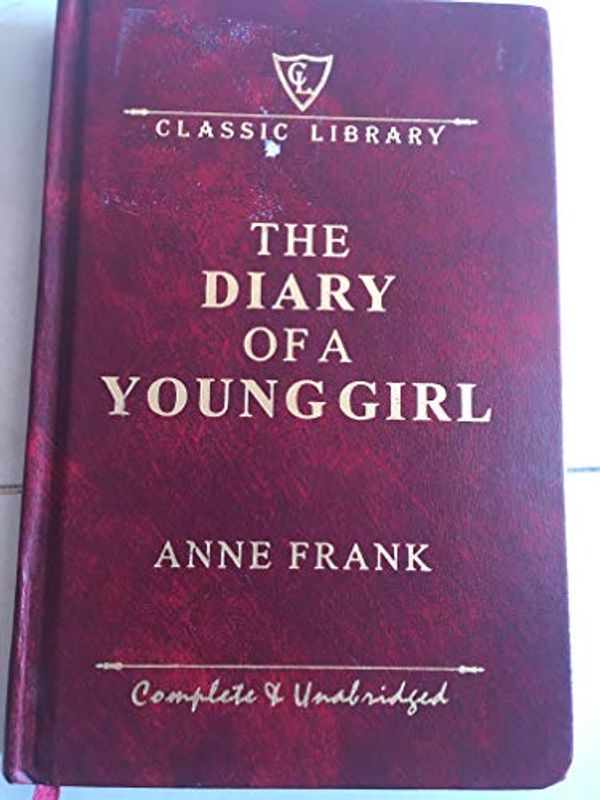 Cover Art for 9780670916672, Anne Frank: The Diary of a Young Girl by Anne Frank