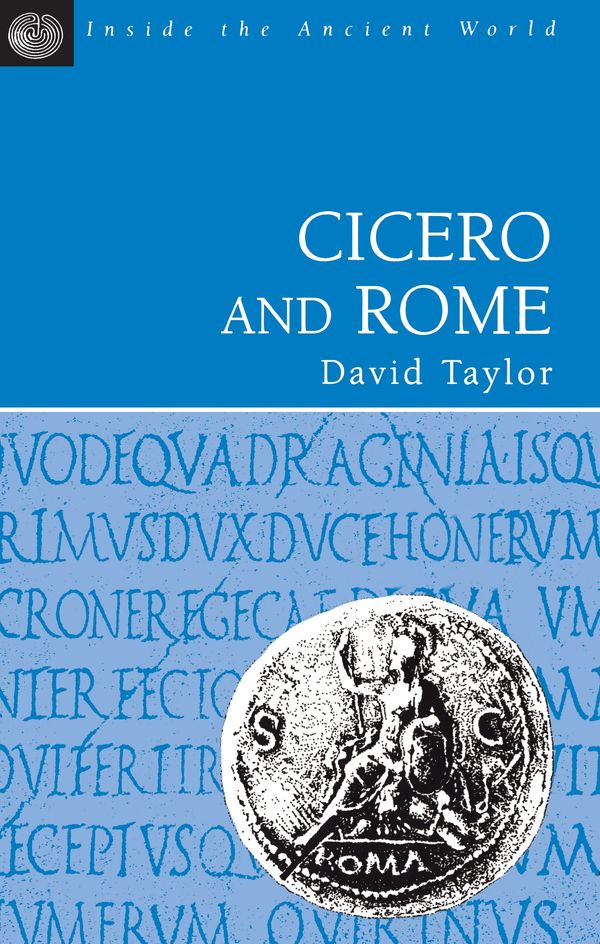Cover Art for 9781853995064, Cicero and Rome by David Taylor