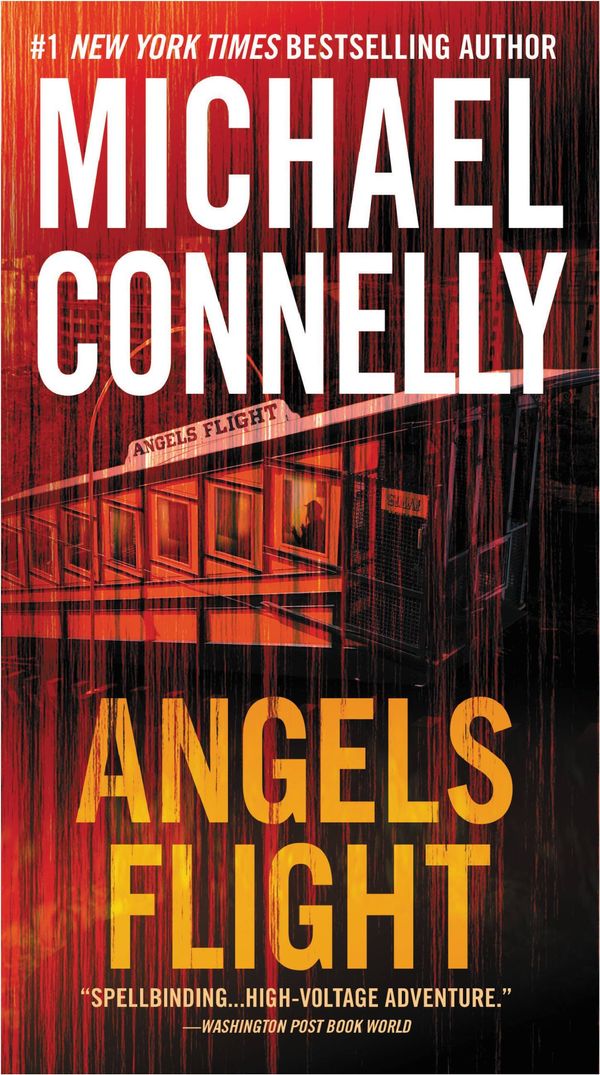 Cover Art for 9780446582773, Angels Flight by Michael Connelly