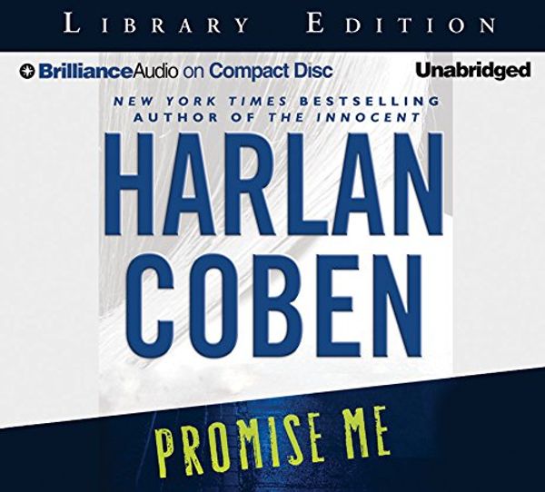 Cover Art for 9781597376280, Promise Me by Harlan Coben