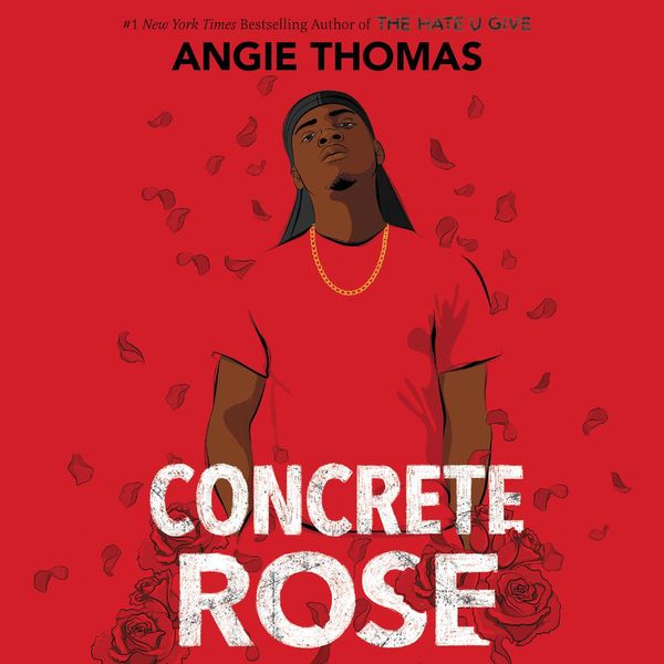 Cover Art for 9780063043817, Concrete Rose by Angie Thomas