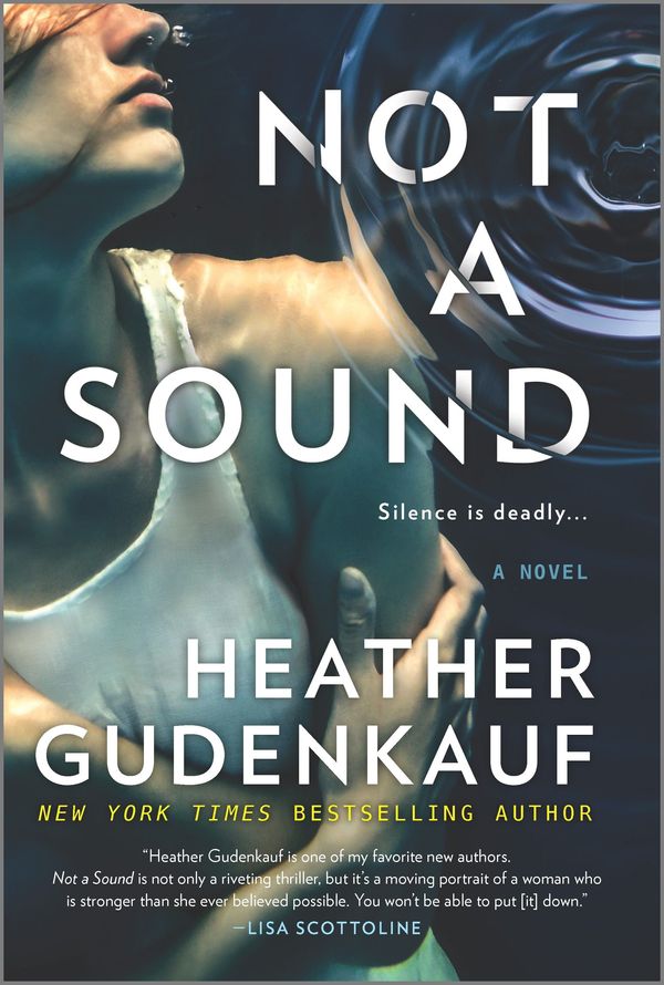 Cover Art for 9781460396650, Not a Sound by Heather Gudenkauf