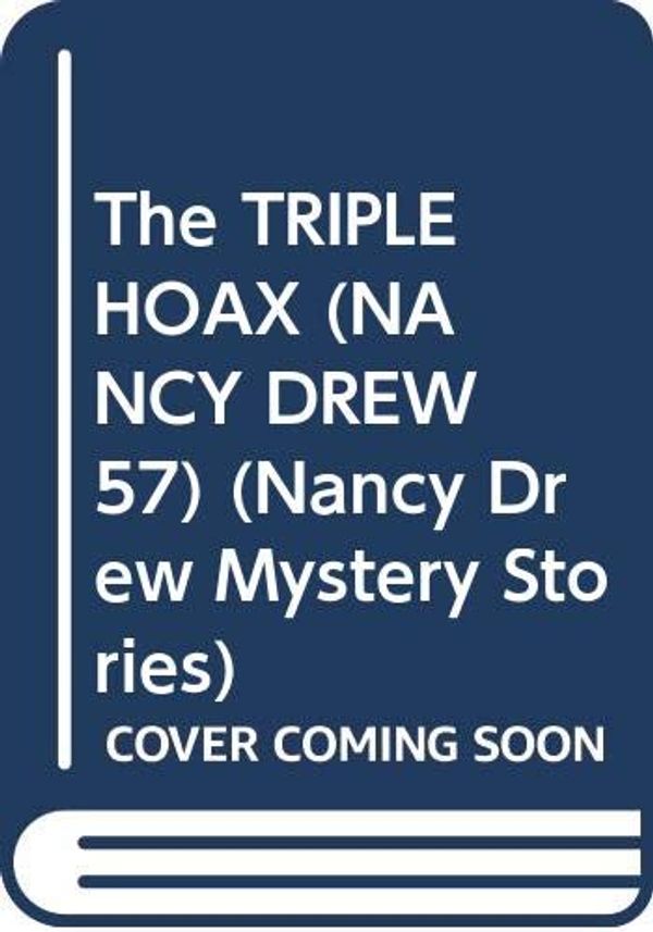 Cover Art for 9780671691530, The Triple Hoax by Carolyn Keene