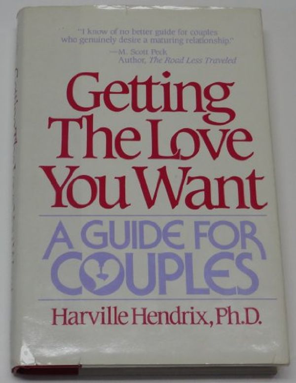 Cover Art for 9780671520069, Getting the Love You Want by Harville Hendrix