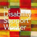 Cover Art for 9781442541504, The Disability Support Worker by Geoff Arnott