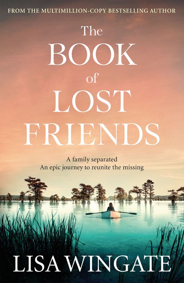 Cover Art for 9781529408966, The Book of Lost Friends by Lisa Wingate