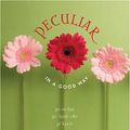 Cover Art for 9781590386637, Peculiar by Mary Ellen Edmonds