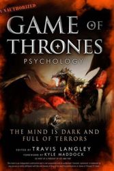 Cover Art for 9781454918400, Game of Thrones Psychology by Travis Langley