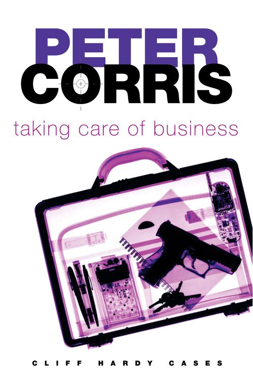 Cover Art for 9781741144192, Taking Care of Business by Peter Corris