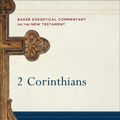Cover Art for 9780801026737, 2 Corinthians (Baker Exegetical Commentary on the New Testament) by George H. Guthrie